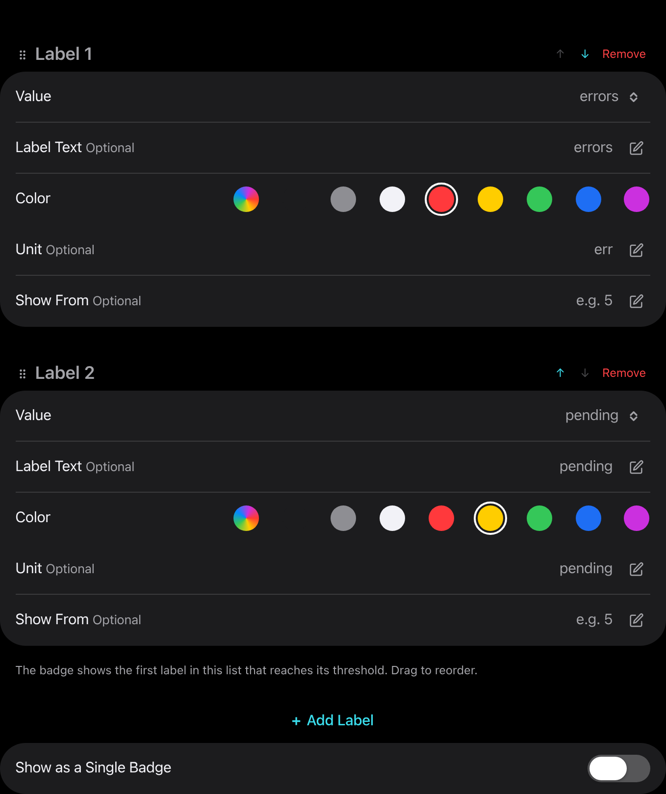Two labels, each with Value, Label Text, Color, Unit and Show From